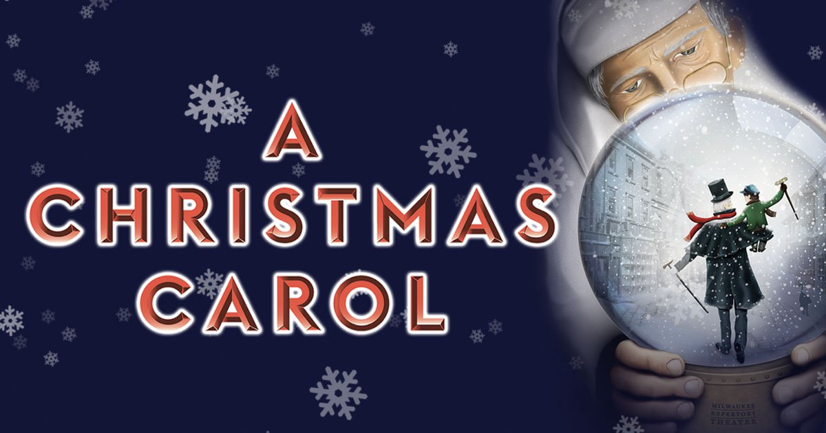 A Christmas Carol Milwaukee Rep